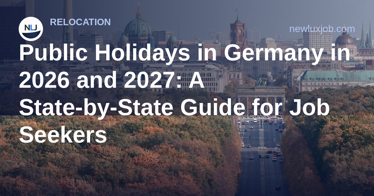 Public Holidays in Germany in 2026 and 2027: A State-by-State Guide for Job Seekers