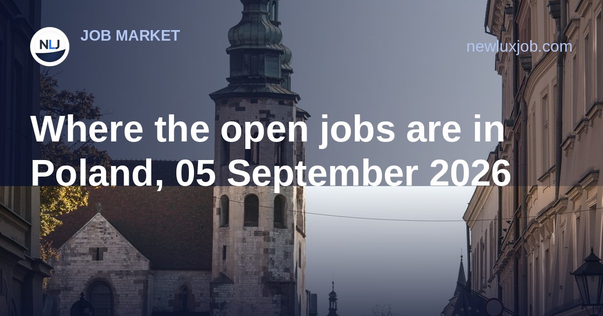 Where the open jobs are in Poland, 05 September 2026